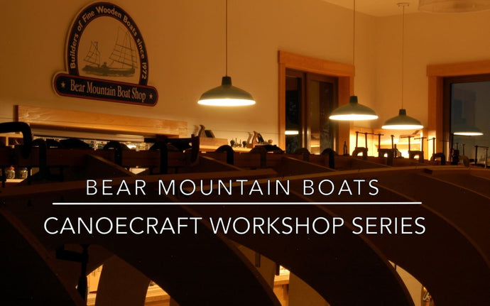 Canoecraft Workshop Series Available on YouTube